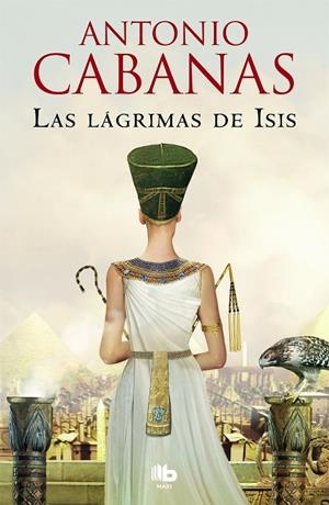LÁGRIMAS DE ISIS, LAS | 9788413141800 | CABANAS, ANTONIO