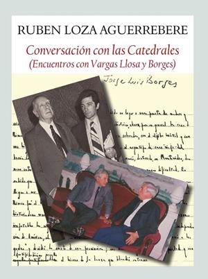 CONVERSACIÓN CON LA CATEDRALES | 9788494238000 | LOZA AGUERREBERE, RUBÉN