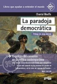 PARADOJA DEMOCRÁTICA, LA | 9788416572359 | MOUFFE, CHANTAL