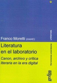 LITERATURA EN EL LABORATORIO | 9788416919833 | MORETTI, FRANCO