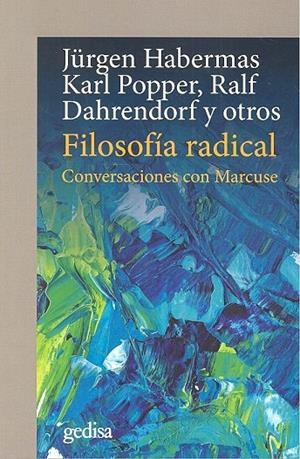 FILOSOFÍA RADICAL | 9788417341268 | HABERMAS, JÜRGEN / POPPER, KARL / DAHRENDORF, RALF