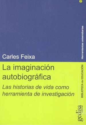 IMAGINACIÓN AUTOBIOGRÁFICA, LA | 9788417341503 | FEIXA PÀMPOLS, CARLES
