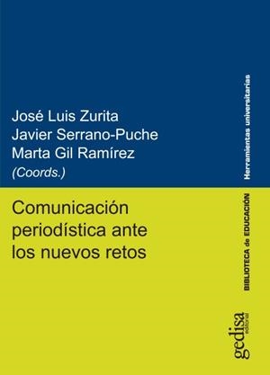 COMUNICACIÓN PERIODÍSTICA ANTE LOS NUEVOS RETOS | 9788417690007 | VARIOS AUTORES