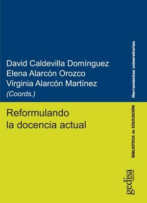 REFORMULANDO LA DOCENCIA ACTUAL | 9788417690120 | VARIOS AUTORES
