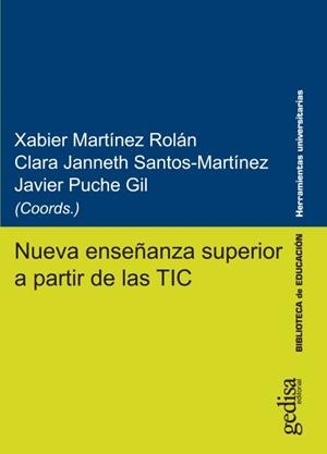 NUEVA ENSEÑANZA SUPERIOR A PARTIR DE LAS TIC | 9788417690168 | VARIOS AUTORES