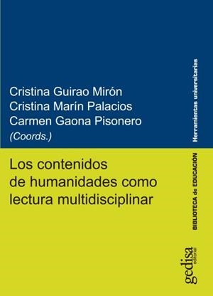 CONTENIDOS DE HUMANIDADES COMO LECTURA MULTIDISCIPLINAR, LOS | 9788417690229 | VARIOS AUTORES