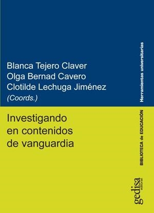 INVESTIGANDO EN CONTENIDOS DE VANGUARDIA | 9788417690342 | VARIOS AUTORES