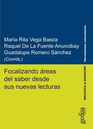 FOCALIZANDO ÁREAS DEL SABER DESDE SUS NUEVAS LECTURAS | 9788417690380 | VARIOS AUTORES