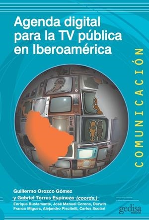 AGENDA DIGITAL PARA LA TV PÚBLICA EN IBEROAMÉRICA | 9788417690991 | VARIOS AUTORES