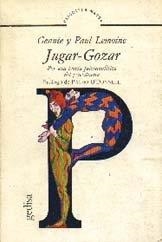 JUGAR - GOZAR | 9788474321081 | LEMOINE, GENNIE / LEMOINE, PAUL