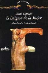 ENIGMA DE LA MUJER, EL | 9788474321463 | KOFMAN, SARAH