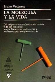 MOLÉCULA Y LA VIDA, LA | 9788474323184 | VOLLMERT, BRUNO