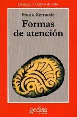 FORMAS DE ATENCIÓN | 9788474323191 | KERMODE, FRANK
