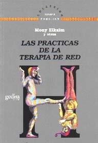 PRÁCTICAS DE LA TERAPIA DE RED, LAS | 9788474323382 | ELKAIM, MONY