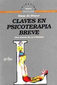 CLAVES EN PSICOTERAPIA BREVE | 9788474324426 | DE SHAZER, S.
