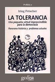 TOLERANCIA, LA | 9788474324907 | FETSCHER, IRING