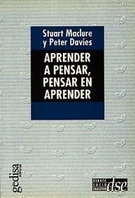 APRENDER A PENSAR. PENSAR EN APRENDER | 9788474325089 | MACLURE, STUART / DAVIES, PETER
