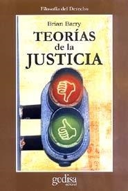 TEORÍAS DE LA JUSTICIA | 9788474325225 | BARRY, BRIAN