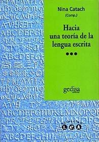 HACIA UNA TEORÍA DE LA LENGUA ESCRITA | 9788474325317 | CATACH, NINA