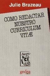 COMO REDACTAR NUESTRO CURRICULUM VITAE | 9788474325355 | BRAZEAU, JULIE
