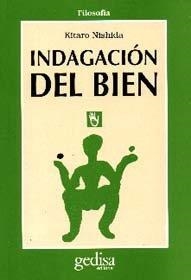 INDAGACIÓN DEL BIEN | 9788474325416 | NISHIDA, KITARO