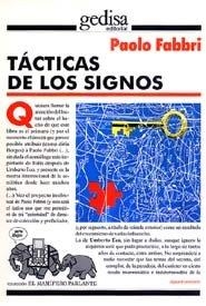 TÁCTICAS DE LOS SIGNOS | 9788474325508 | FABBRI, PAOLO