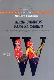 ABRIR CAMINOS PARA EL CAMBIO | 9788474325768 | SELEKMAN, MATTHEW