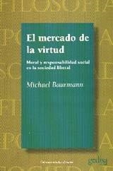 MERCADO DE LA VIRTUD, EL | 9788474326123 | BAURMANN, MICHAEL