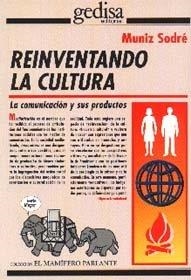 REINVENTANDO LA CULTURA | 9788474326963 | SODRÉ, MUNIZ