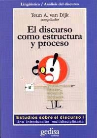 DISCURSO COMO ESTRUCTURA Y PROCESO, EL | 9788474327144 | VAN DIJK, TEUN