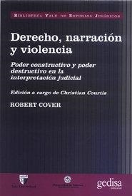 DERECHO, NARRACIÓN Y VIOLENCIA | 9788474327151 | COVER, ROBERT