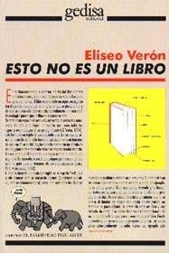 ESTO NO ES UN LIBRO | 9788474327229 | VERÓN, ELISEO