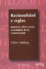 RACIONALIDAD Y REGLAS | 9788474327410 | VANBERG, VICTOR
