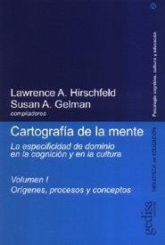 CARTOGRAFÍA DE LA MENTE - VOL.1 | 9788474327823 | HIRSCHFELD, L / GELMAN, S