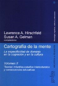 CARTOGRAFÍA DE LA MENTE - VOL.2 | 9788474327915 | HIRSCHFELD, L / GELMAN, S