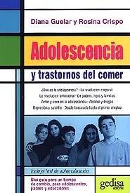 ADOLESCENCIA Y TRASTORNOS DEL COMER | 9788474328134 | GUELAR, DIANA / CRISPO, ROSINA
