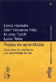 REDES DE APRENDIZAJE | 9788474328158 | HARASIM, LINDA / ROXANNE HILTZ, STARR / TURROF, MURRAY