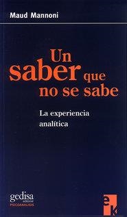 SABER QUE NO SE SABE, UN | 9788474328318 | MANNONI, MAUD