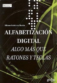 ALFABETIZACIÓN DIGITAL | 9788474328776 | GUTÍERREZ MARTÍN, ALFONSO