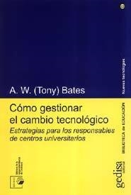 COMO GESTIONAR EL CAMBIO TECNOLÓGICO | 9788474328868 | BATES, TONY