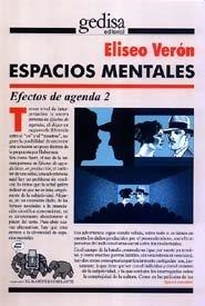 ESPACIOS MENTALES. EFECTOS DE AGENDA 2 | 9788474329254 | VERÓN, ELISEO