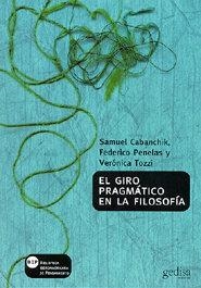 GIRO PRAGMÁTICO EN LA FILOSOFÍA CONTEMPORÁNEA, EL | 9788474329865 | CABANCHIK, SAMUEL MANUEL