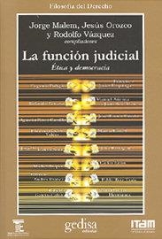 FUNCIÓN JUDICIAL, LA | 9788474329902 | MALEM, JORGE F.