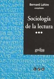 SOCIOLOGÍA DE LA LECTURA | 9788497840200 | LAHIRE, BERNARD