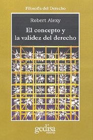 CONCEPTO Y VALIDEZ DEL DERECHO | 9788497840286 | ALEXY, ROBERT
