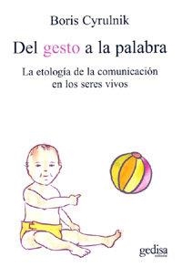 DEL GESTO A LA PALABRA | 9788497840439 | CYRULNIK, BORIS