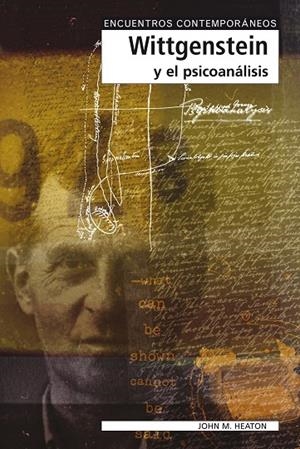 WITTGENSTEIN Y EL PSICOANÁLISIS | 9788497840576 | HEATON, JHON M.