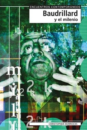 BAUDRILLARD Y EL MILENIO | 9788497840583 | HORROCKS, CHRISTOPHER