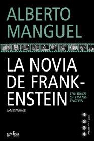 NOVIA DE FRANKENSTEIN, LA | 9788497840958 | MANGUEL, ALBERTO