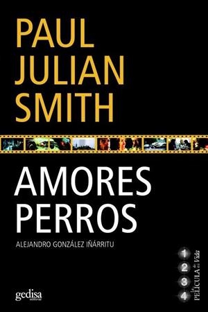AMORES PERROS | 9788497840965 | SMITH, PAUL JULIAN